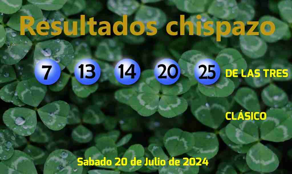 Boleto del Chispazo de las Tres del Sábado. 2024-07-20.