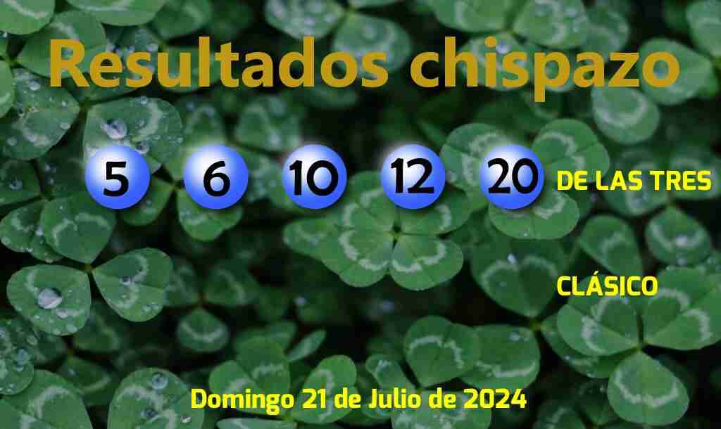 Boleto del Chispazo de las Tres del Domingo. 2024-07-21.