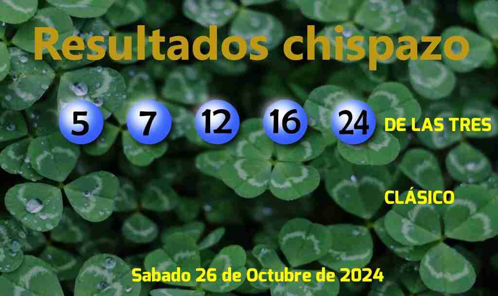 Boleto del Chispazo Clásico del Sábado. 2024-10-26.